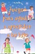 juegos para ayudar a aprender a tu hijo-sally goldberg-9788497541480 juegos para ayudar a aprender a tu hijo-sally goldberg-9788497541480