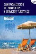 comercializacion de productos y servicios turisticos-juan ramon iglesias tovar-9788497565080 comercializacion de productos y servicios turisticos-juan ramon iglesias tovar-9788497565080