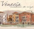 venecia: cuaderno de viaje-9788497766180 venecia: cuaderno de viaje-9788497766180
