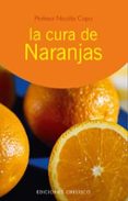la cura de las naranjas-nicolas capo-9788497771580 la cura de las naranjas-nicolas capo-9788497771580