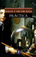 magia y hechiceria practica-9788497942980 magia y hechiceria practica-9788497942980