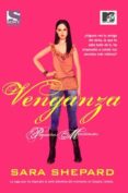 venganza: pequeñas mentirosas 3-sara shepard-9788498007480 venganza: pequeñas mentirosas 3-sara shepard-9788498007480