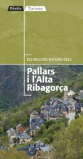 els millors racons pallars i l alta ribagorça-9788498091380 els millors racons pallars i l alta ribagorça-9788498091380
