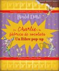 en charlie i la fabrica de xocolata: pop-up-jose ignacio gallego soler-9788498256680 en charlie i la fabrica de xocolata: pop-up-jose ignacio gallego soler-9788498256680