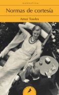 normas de cortesia-amor towles-9788498386080 normas de cortesia-amor towles-9788498386080