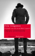 fría venganza (ebook)-craig johnson-9788498418880 fría venganza (ebook)-craig johnson-9788498418880