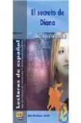 el secreto de diana (nivel elemental 2)-maria luisa rodriguez sordo-9788498481280 el secreto de diana (nivel elemental 2)-maria luisa rodriguez sordo-9788498481280