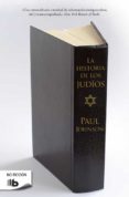 la historia de los judios-paul johnson-9788498724080 la historia de los judios-paul johnson-9788498724080