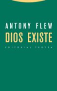 dios existe-antony flew-9788498793680 dios existe-antony flew-9788498793680