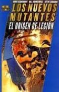los nuevos mutantes. el origen de legion-juan garcia viãas-9788498857580 los nuevos mutantes. el origen de legion-juan garcia viãas-9788498857580