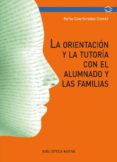 orientación y tutoría con el alumnado y las familias-rufino cano gonzalez-9788499405780 orientación y tutoría con el alumnado y las familias-rufino cano gonzalez-9788499405780