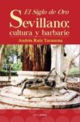 el siglo de oro sevillano-andres ruiz tarazona-9788499464480 el siglo de oro sevillano-andres ruiz tarazona-9788499464480