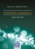 linguistica general i. guia docente (ebook)-9788499482880 linguistica general i. guia docente (ebook)-9788499482880