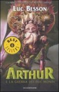 arthur e la guerra dei due mondi.-luc besson-9788804579380 arthur e la guerra dei due mondi.-luc besson-9788804579380