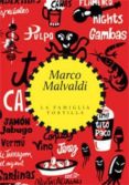la famiglia tortilla-marco malvaldi-9788859204480 la famiglia tortilla-marco malvaldi-9788859204480