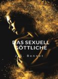 Descargar libros para ipod DAS SEXUELL GÖTTLICHE (ÜBERSETZT) in Spanish 9788892869080