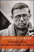 diablo de dios, el / los secuestrados de altona-jean-paul sartre-9789500363280 diablo de dios, el / los secuestrados de altona-jean-paul sartre-9789500363280