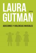 adicciones y violencias invisibles (ebook)-9789500757980 adicciones y violencias invisibles (ebook)-9789500757980