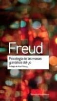 psicologia de las masas y analisis del yo-sigmund freud-9789505188680 psicologia de las masas y analisis del yo-sigmund freud-9789505188680