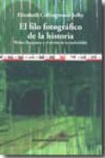 el filo fotografico de la historia: walter benjamin y el olvido d e lo inolvidable-elizabeth collingwood-selby-9789568415280 el filo fotografico de la historia: walter benjamin y el olvido d e lo inolvidable-elizabeth collingwood-selby-9789568415280