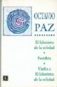 el laberinto de la soledad: postdata; vuelta a el laberinto de la soledad-octavio paz-9789681675080 el laberinto de la soledad: postdata; vuelta a el laberinto de la soledad-octavio paz-9789681675080