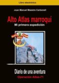 alto atlas marroqui (mi primera expedicion) (ebook)-0008461130790 alto atlas marroqui (mi primera expedicion) (ebook)-0008461130790