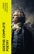 GOETHE: COMPLETE POETRY  (edición en inglés)