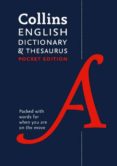 collins english dictionary and thesaurus pocket edition: all-in-one language support in a portable format-9780008141790 collins english dictionary and thesaurus pocket edition: all-in-one language support in a portable format-9780008141790