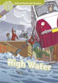 oxford read & imagine: level 3: high water-9780194723190 oxford read & imagine: level 3: high water-9780194723190