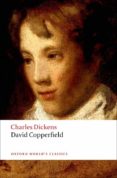 david copperfield (oxford world s classics)-charles dickens-9780199536290 david copperfield (oxford world s classics)-charles dickens-9780199536290