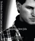 becoming steve jobs: the evolution of a reckless upstart into a visionary leader (13 audio cds)-brent schlender-rick tetzeli-9780804127790 becoming steve jobs: the evolution of a reckless upstart into a visionary leader (13 audio cds)-brent schlender-rick tetzeli-9780804127790