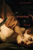 A CHRONOLOGY OF BLOOD