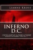 inferno d.c. (ebook)-lianne kross-9781291455090 inferno d.c. (ebook)-lianne kross-9781291455090