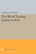the world trading system at risk (ebook)-9781400861590 the world trading system at risk (ebook)-9781400861590