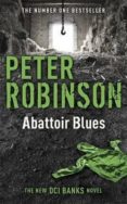 abattoir blues-peter robinson-9781444704990 abattoir blues-peter robinson-9781444704990