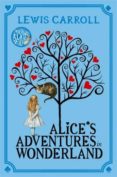 alice s adventures in wonderland-lewis carroll-9781447279990 alice s adventures in wonderland-lewis carroll-9781447279990