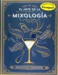 el arte de la mixologia-9781474818490 el arte de la mixologia-9781474818490