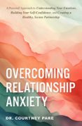 OVERCOMING RELATIONSHIP ANXIETY  (edición en inglés)