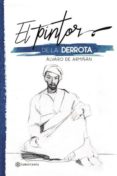 el pintor de la derrota (ebook)-9781524303990 el pintor de la derrota (ebook)-9781524303990