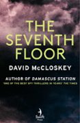 THE SEVENTH FLOOR  (edición en inglés)