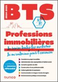 BTS PROFESSIONS IMMOBILIÈRES - RÉFORME NOUVEAU PROGRAMME - 2024-2025  (edición en francés)