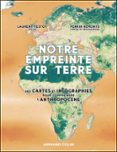 NOTRE EMPREINTE SUR TERRE