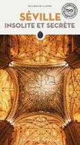 SÉVILLE INSOLITE ET SECRETE-15950481-otro-formato