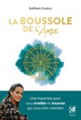 Leer libros en línea gratis sin descargar LA BOUSSOLE DE L'ÂME