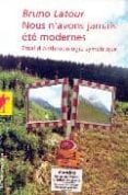 nous n avons jamais ete modernes: essai d anthropologie symetriqu e-bruno latour-9782707148490 nous n avons jamais ete modernes: essai d anthropologie symetriqu e-bruno latour-9782707148490