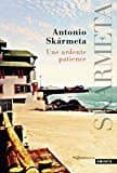 une ardente patience-antonio skarmeta-9782757862490 une ardente patience-antonio skarmeta-9782757862490
