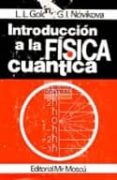 introduccion a la fisica cuantica-l.l. goldin-g.i. novikova-9785884170490 introduccion a la fisica cuantica-l.l. goldin-g.i. novikova-9785884170490
