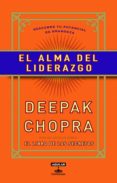 el alma del liderazgo (ebook)-deepak chopra-9786071112590 el alma del liderazgo (ebook)-deepak chopra-9786071112590