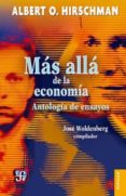 mas alla de la economia: antologia de ensayos-albert o. hirschman-9786071621290 mas alla de la economia: antologia de ensayos-albert o. hirschman-9786071621290