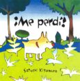 ¡me perdi!-satoshi kitamura-9786071628190 ¡me perdi!-satoshi kitamura-9786071628190